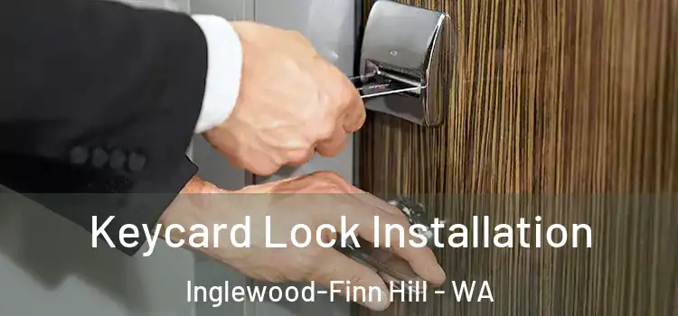 Keycard Lock Installation Inglewood-Finn Hill - WA